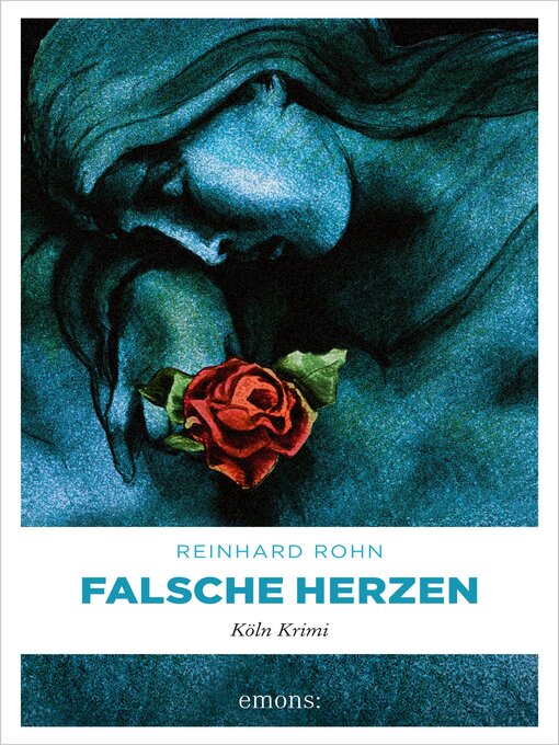 Title details for Falsche Herzen by Reinhard Rohn - Available